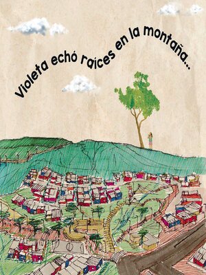 cover image of Violeta echó raíces en la montaña